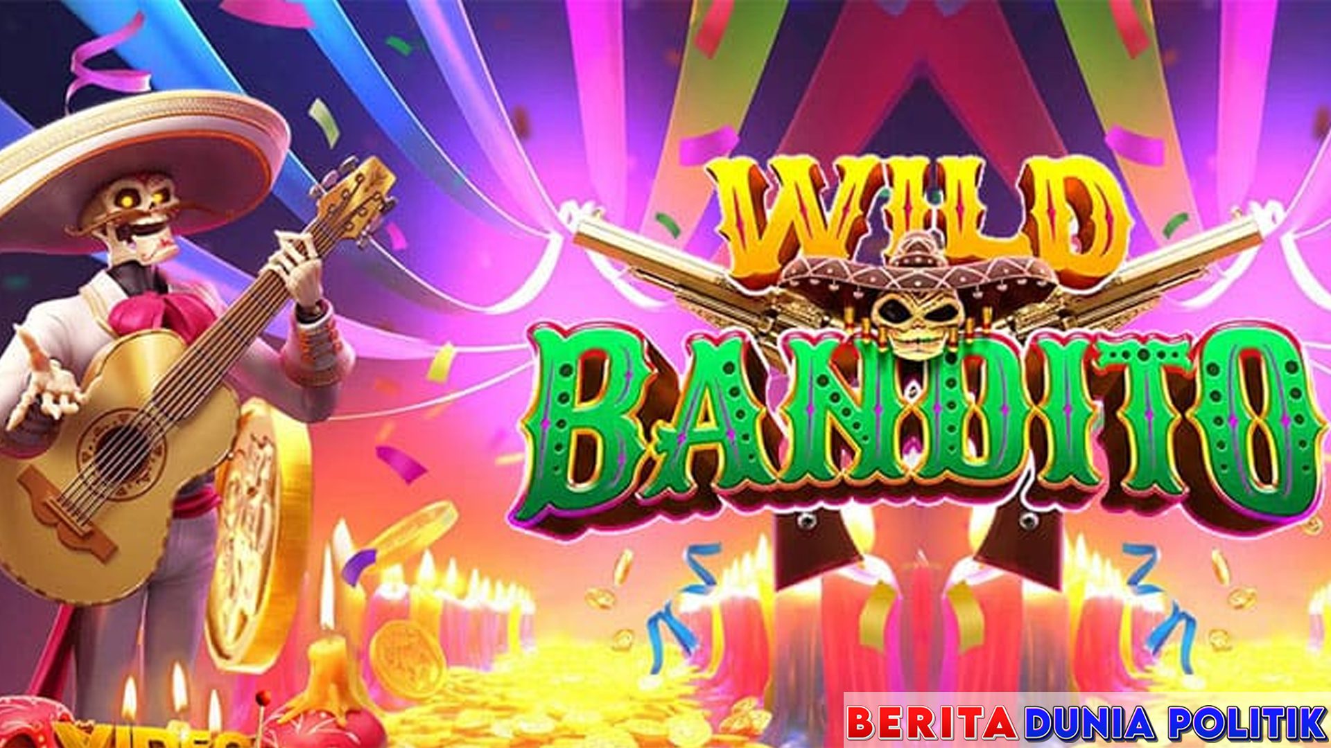 Rahasia Menang di Game Bandito Slot PG Soft