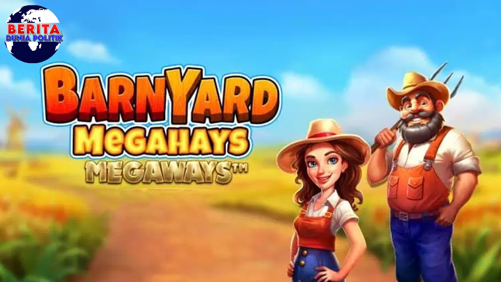 Barnyard Megahays Megaways Game Slot Gacor Mudah Maxwin