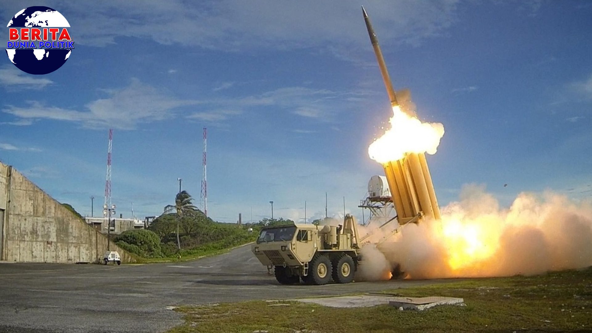 THAAD: Pelindung Israel dari Ancaman Rudal Iran