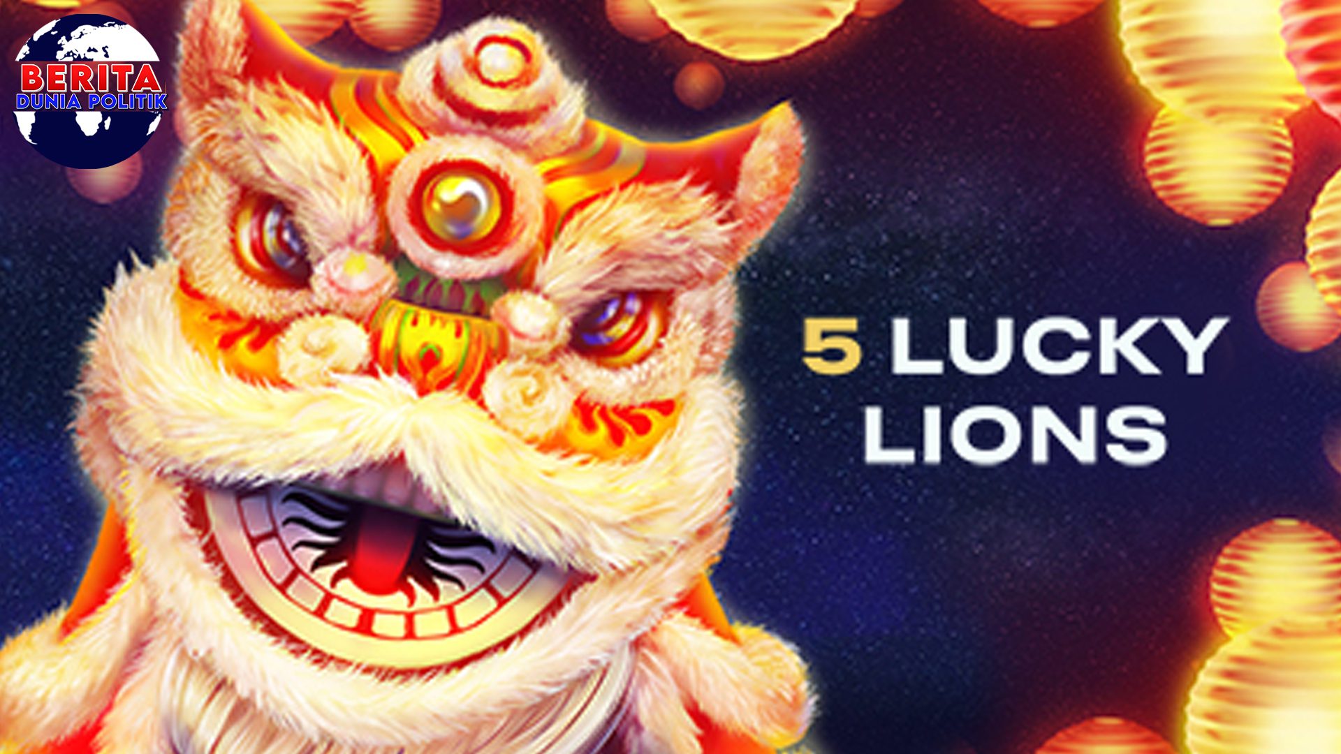 Permainan 5 Lucky Lions Slot Membawa Rejeki Jackpot