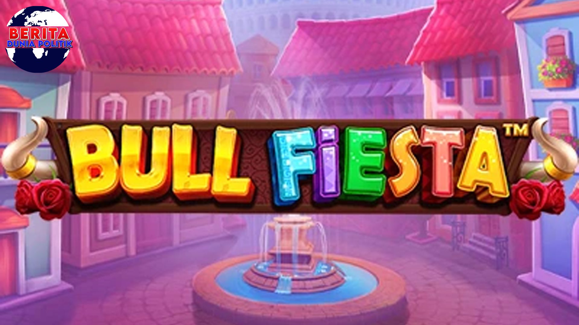 Bull Fiesta: Pesona Slot Matador yang Membawa Rezeki Menggila!