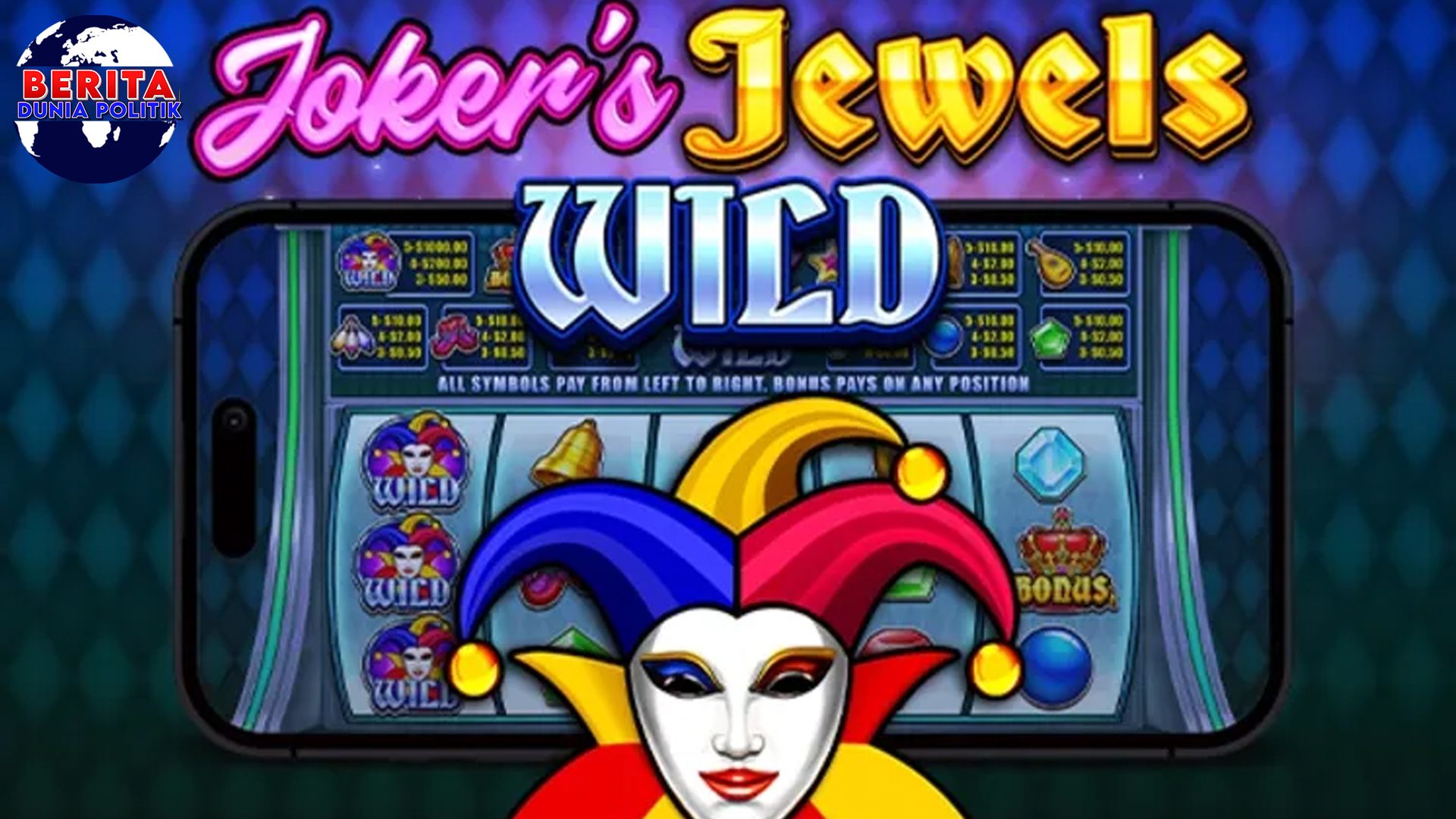 Mainkan Slot Joker's Jewels Wild dan Nikmati Hoki Tanpa Batas!