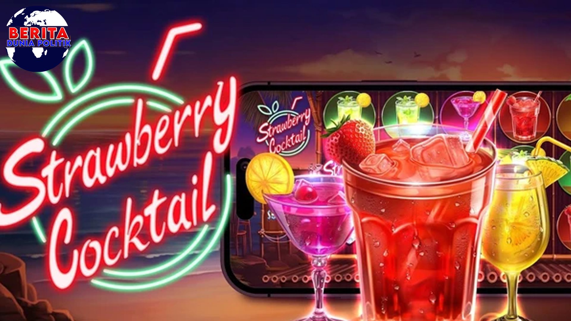 Kisah Nyata: Raup Untung Besar dari Slot Strawberry Cocktail!