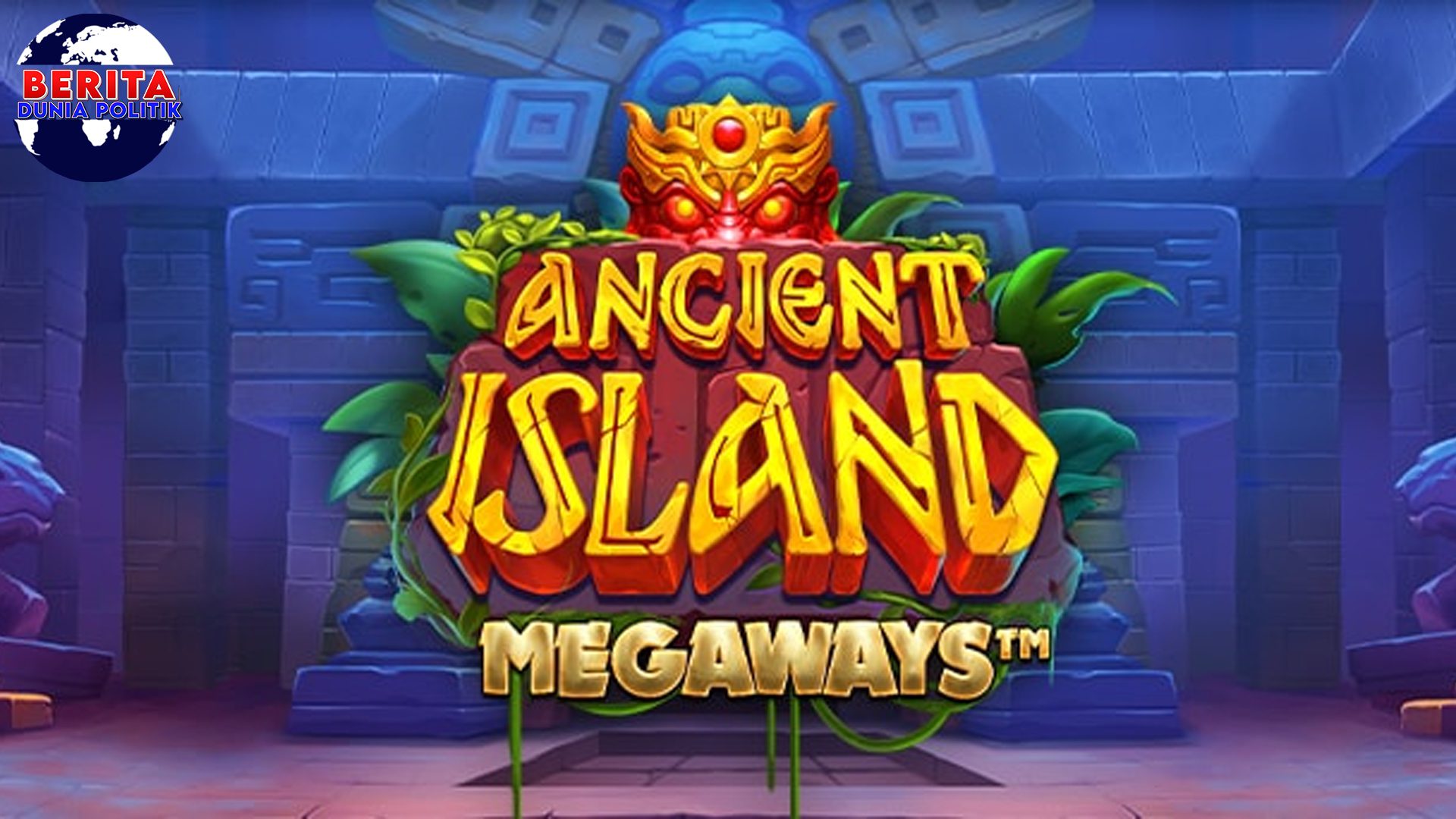 Ancient Island Megaways Slot Cuan dengan Kemenangan Dahsyat