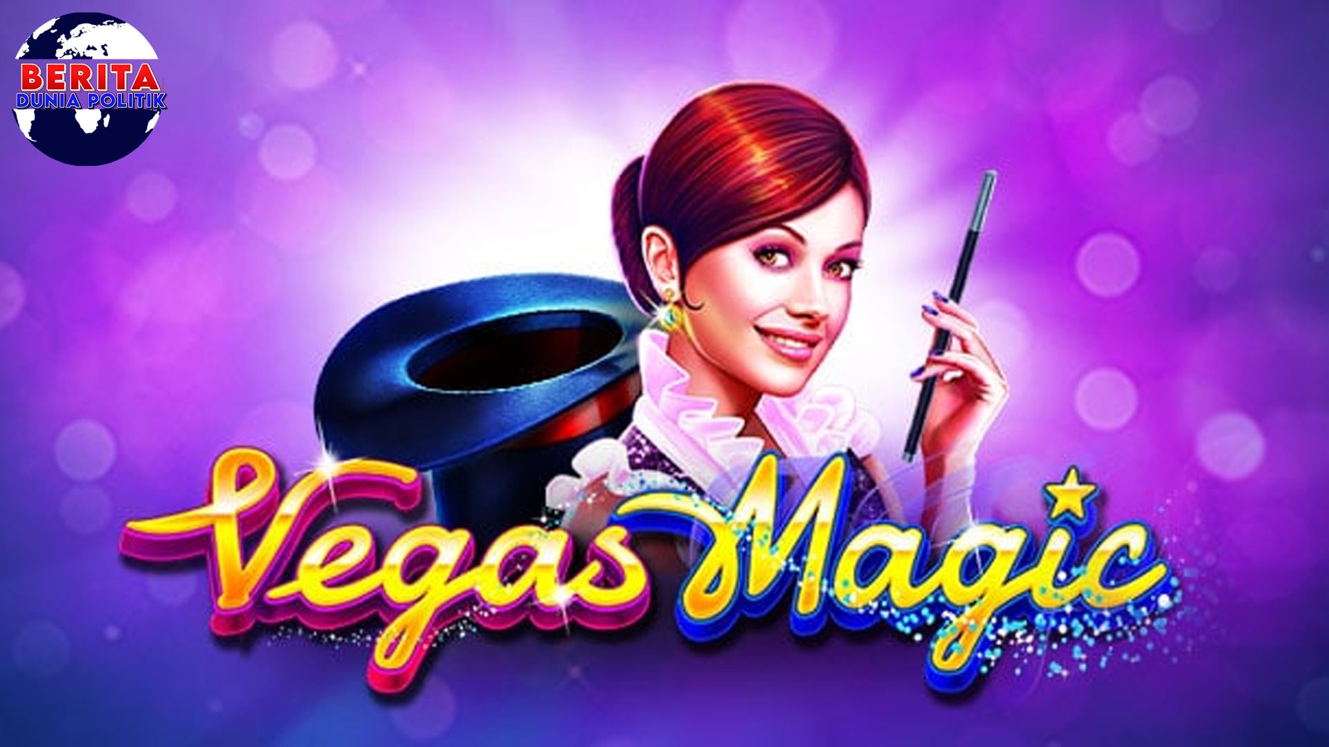 Bikin Takjub Sensasi Gacor Slot Vegas Magic yang Bikin Ketagihan